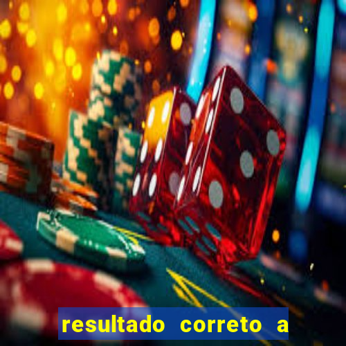 resultado correto a qualquer momento bet365